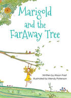 Marigold and the Faraway Tree