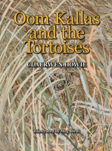 Oom Kallas and the Tortoises