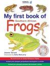 My First Book of Southern African Frogs
