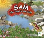 Sam: The Toad in the Hole